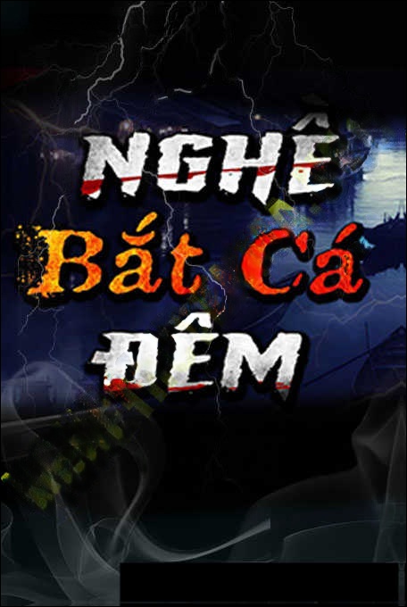 Câu Đêm Gặp Phải Ma Nước