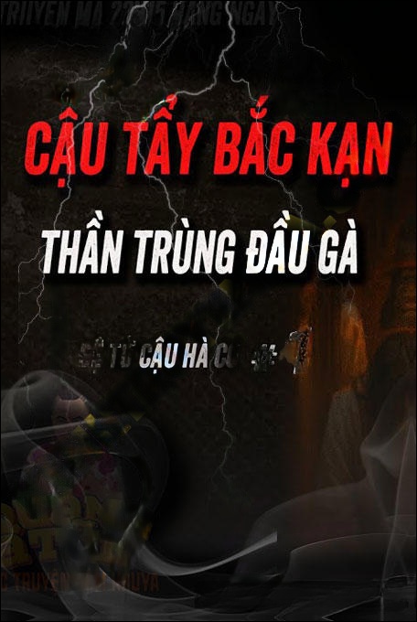 Cậu Tẩy Bắt Trùng Đầu Gà Ở Bắc Kạn