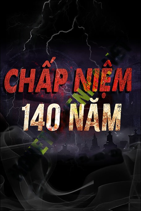 Nghe truyện Chấp Niệm 140 Năm