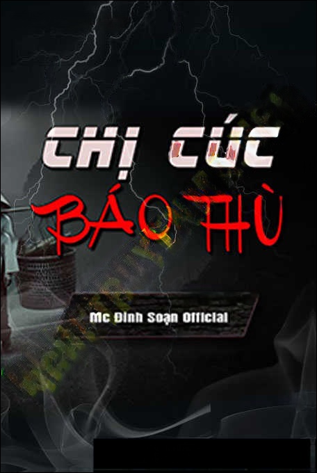 Chị Cúc Báo Thù