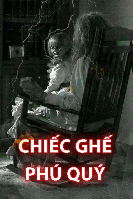 Chiếc Ghế Phú Quý