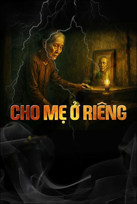 Cho Mẹ Ở Riêng
