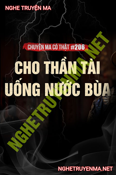 Cho Thần Tài Uống Nước Bùa