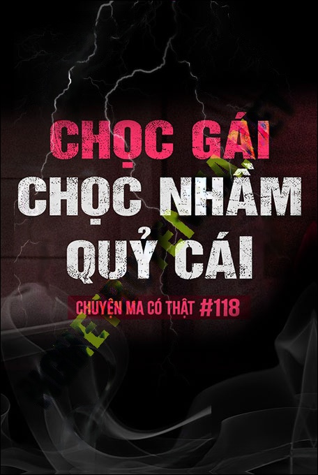 Chọc Gái Chọc Nhầm Quỷ Cái