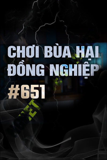 Chơi Bùa Hại Đồng Nghiệp