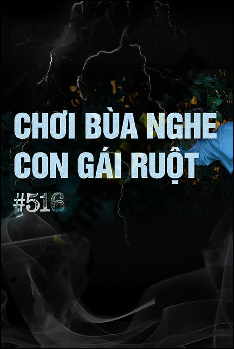 Chơi Bùa Nghe Con Gái Ruột