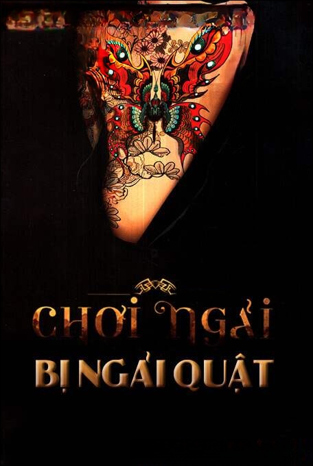 Chơi Ngải Bị Ngải Quật