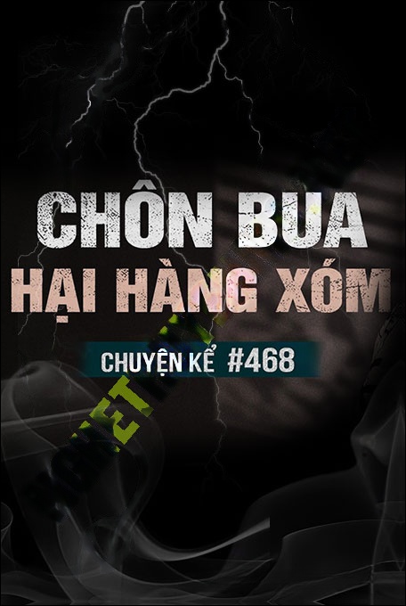 Nghe truyện Chôn Bùa Hại Hàng Xóm
