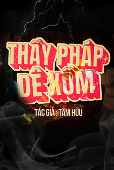 Chồng Ma Đoạt Mạng Thầy Pháp Dê Xồm