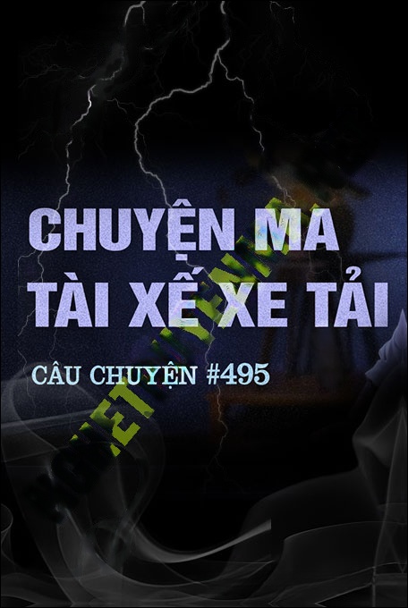 Chuyện Ma Tài Xế Xe Tải