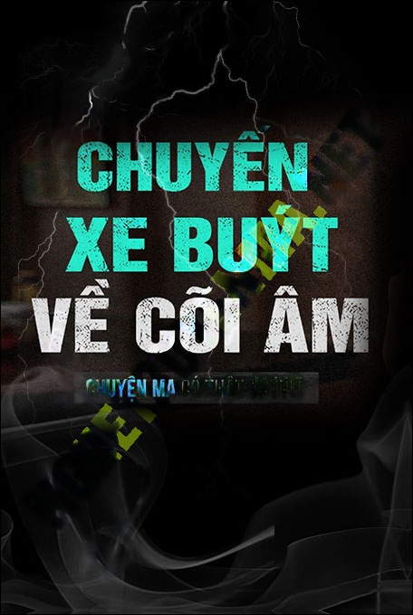 Chuyến Xe Buyt Về Cõi Âm