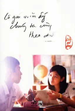 Cô Gái Năm Ấy Chúng Ta Cùng Theo Đuổi