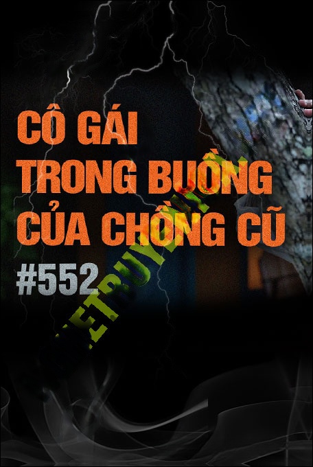 Cô Gái Trong Buồng Của Chồng Cũ