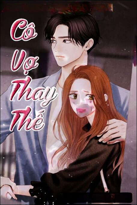 Cô Vợ Thay Thế