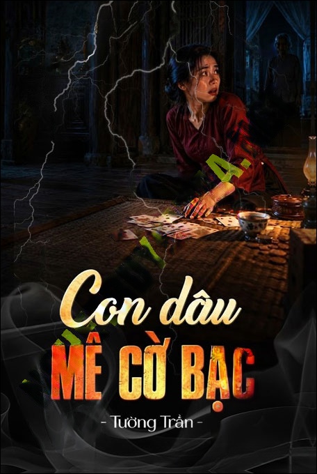 Con Dâu Mê Cờ Bạc