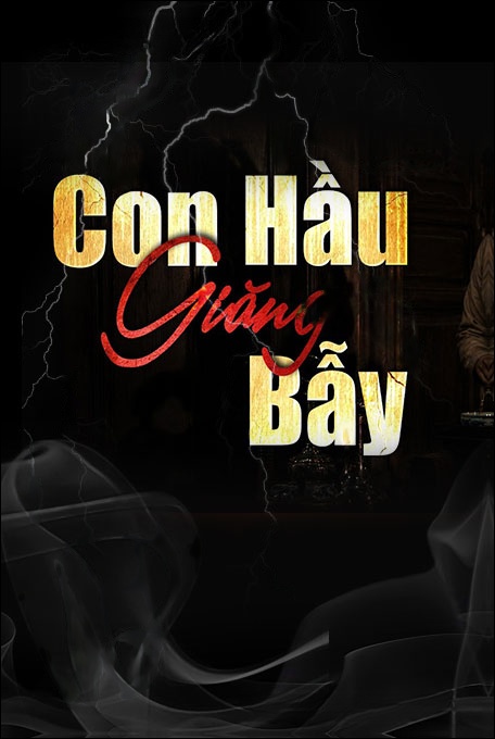 Con Hầu Giăng Bẫy