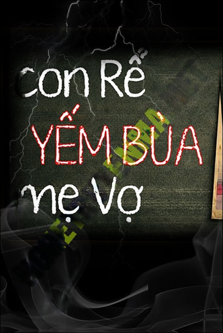 Con Rể Yểm Bùa Mẹ Vợ