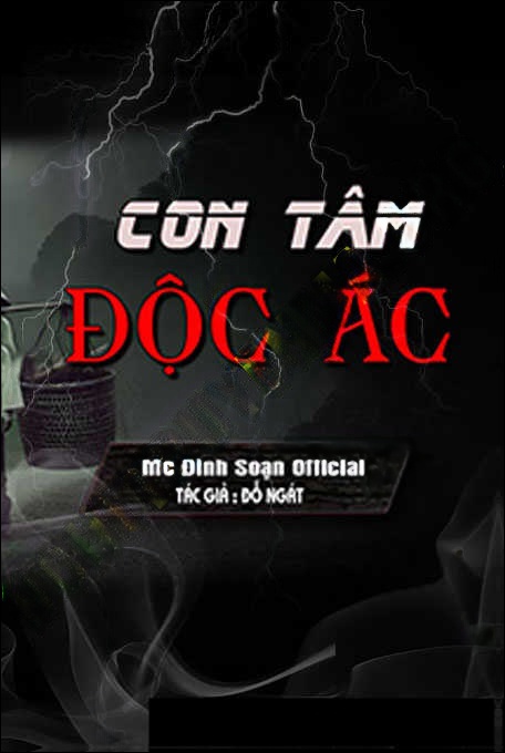 Con Tâm Độc Ác