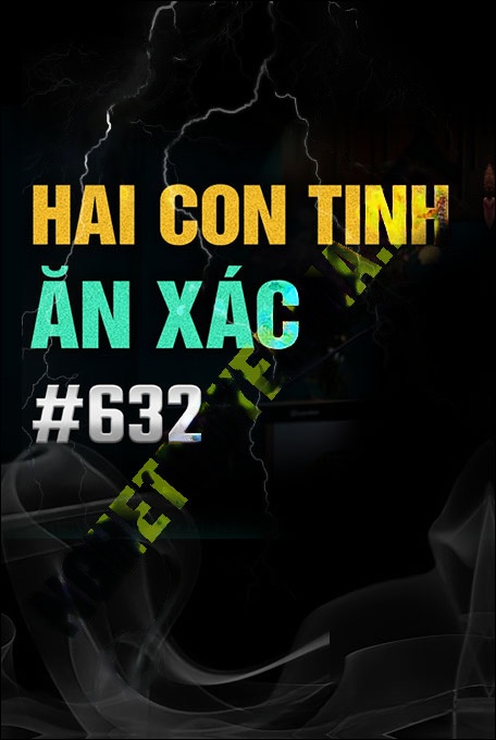 Con Tinh Ăn X.ác
