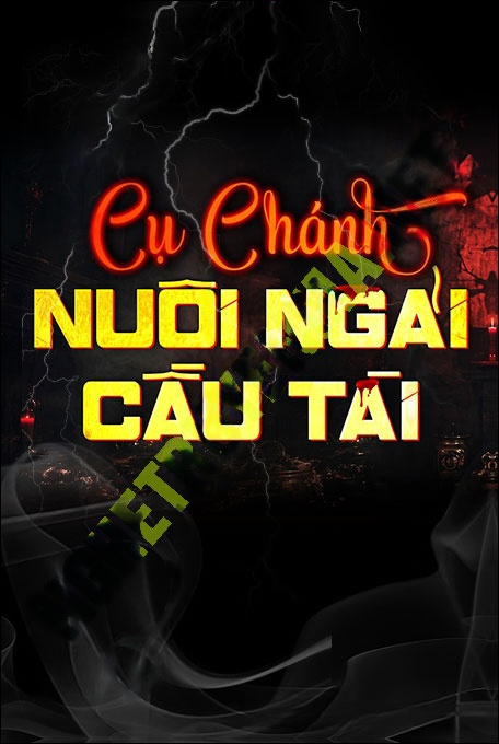 Nghe truyện Cụ Chánh Nuôi Ngải Cầu Tài