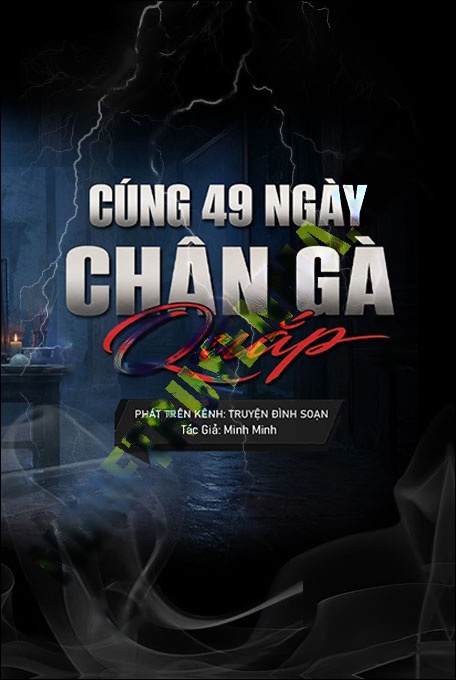 Cúng 49 Ngày Chân Gà Quắp