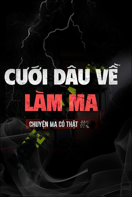 Nghe truyện Cưới Dâu Về Làm Ma