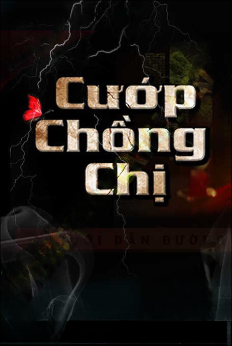 Cướp Chồng Chị