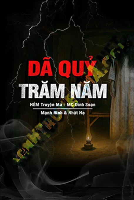 Dã Quỷ Trăm Năm