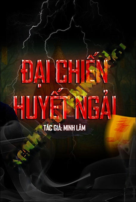 Đại Chiến Huyết Ngải