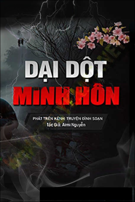 Dại Dột Minh Hôn