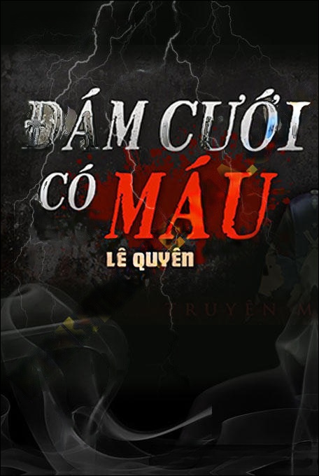 Đám Cưới C.ó M.áu