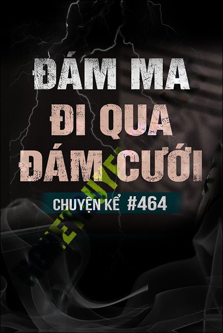 Nghe truyện Đám Ma Đi Qua Đám Cưới