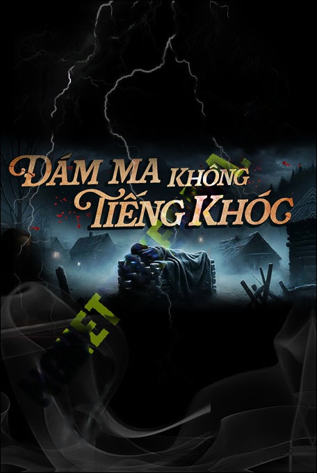 Nghe truyện Đám Ma Không Tiếng Khóc