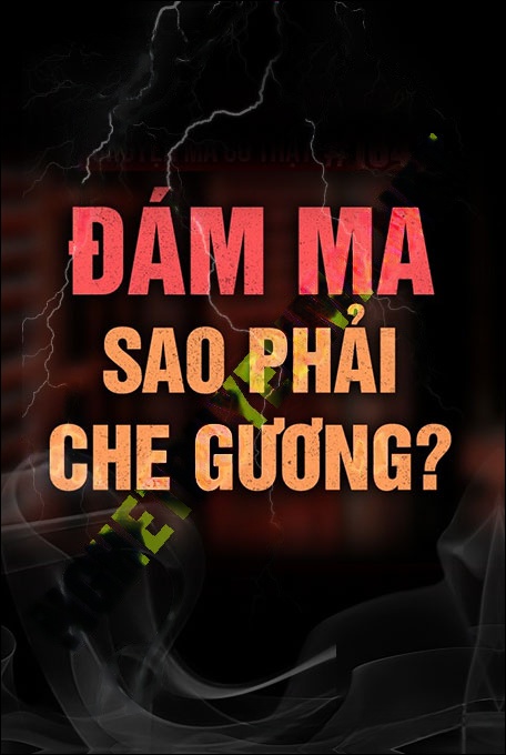 Đám Ma Sao Phải Che Giường