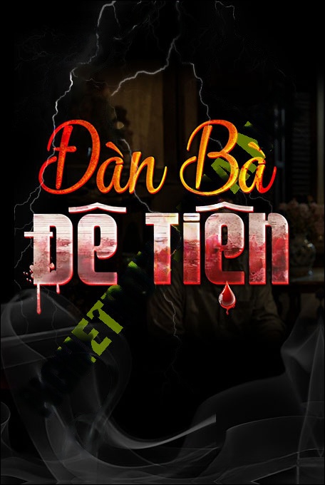 Đàn Bà Đê Tiện