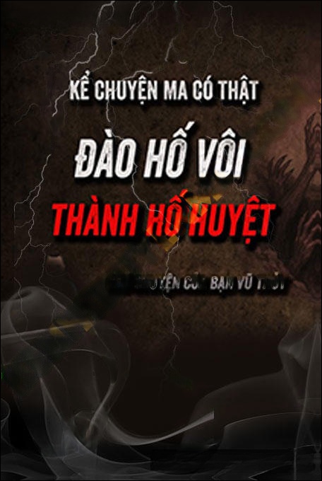 Đào Hố Vôi Thành Hố Huyệt