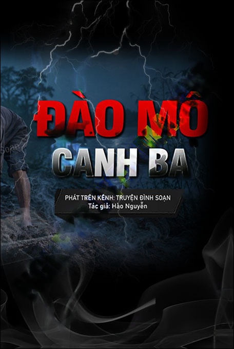 Nghe truyện Đạo Mộ Lúc Canh 3