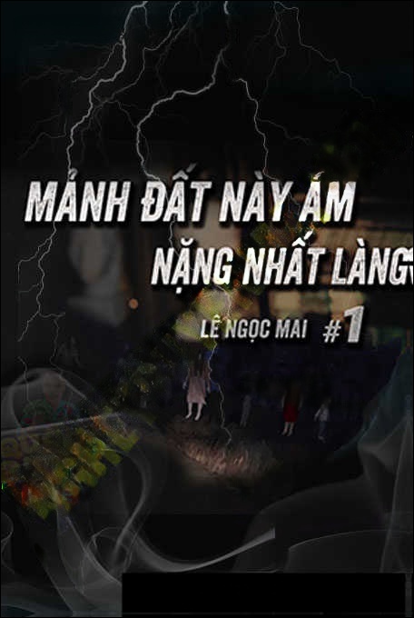 Đất Bị Yểm Ám Cả Làng Kinh Hãi