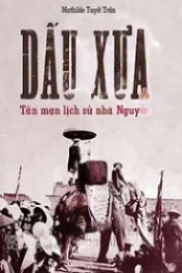 Dấu Xưa, Tản Mạn Lịch Sử Nhà Nguyễn