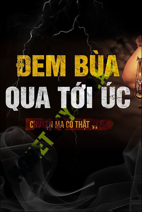 Đem Bùa Qua Tới Úc