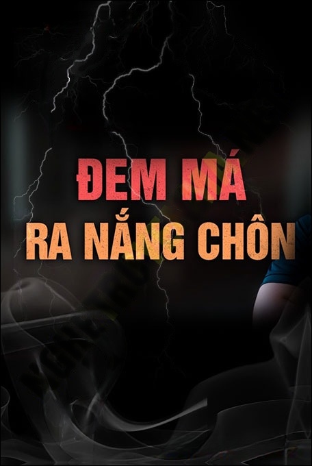 Nghe truyện Đem Mẹ Ra Nắng Chôn
