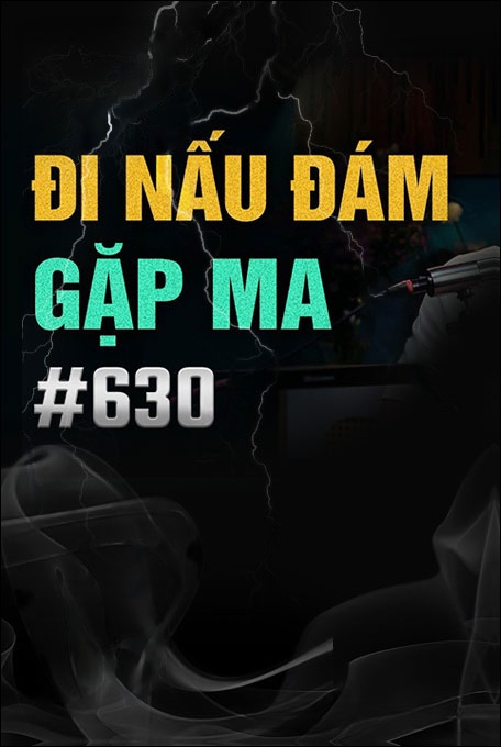 Đi Nấu Đám Gặp Ma