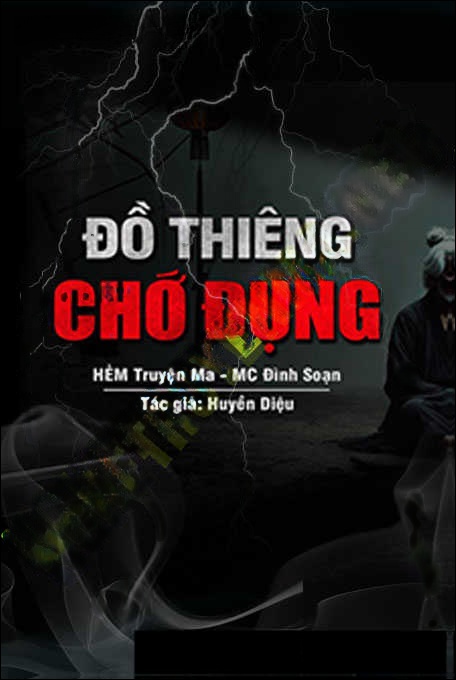 Đồ Thiêng Chớ Đụng