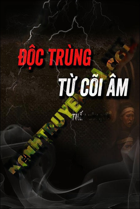Độc Trùng Từ Cõi Âm