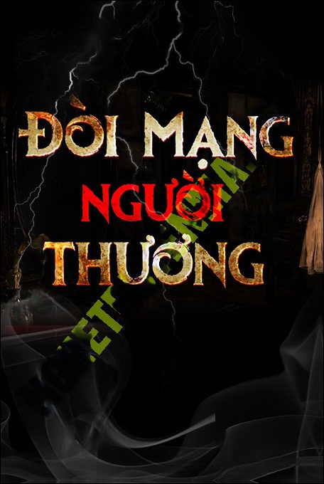 Đòi Mạng Người Thương
