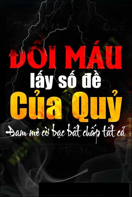 Đổi Máu Lấy Số Đề Của Quỷ