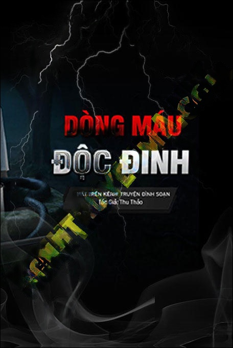 Dòng Máu Độc Đinh