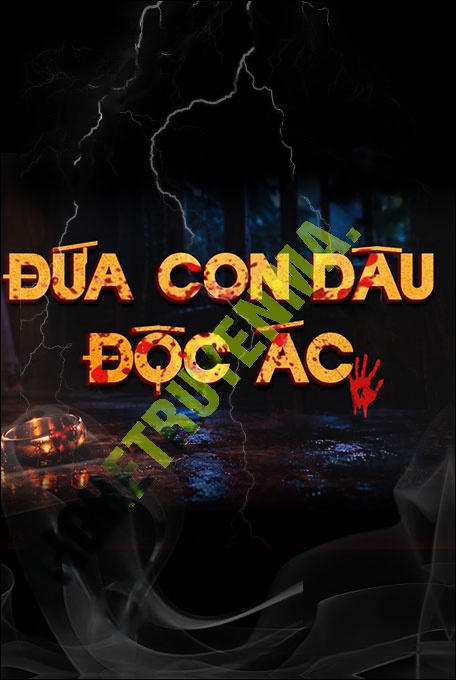 Đứa Con Dâu Độc Ác