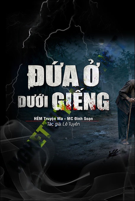 Nghe truyện Đứa Ở Dưới Giếng