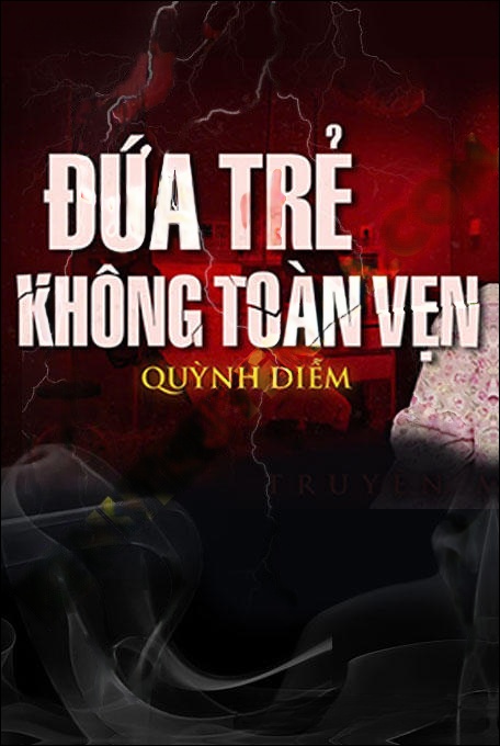 Đứa Trẻ Không Toàn Vẹn